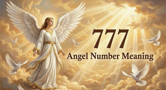 Angel Number 777 Meaning: Symbolism, Benefits & Uses BuddhaCrystal